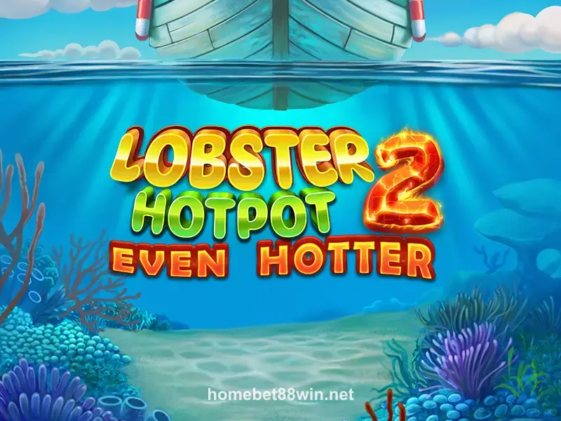 Imagem do Jogo Lobster Hotpot 2 Even Hotter - Recomendado
